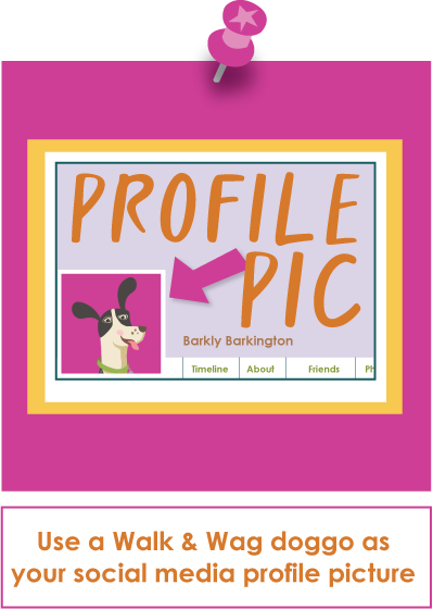 Get a Walk &amp; Wag profile picture for social media